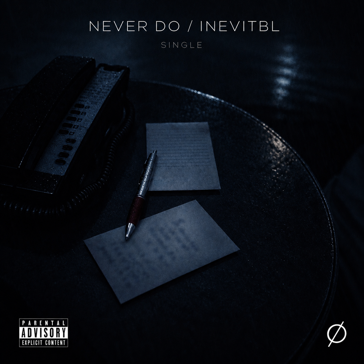 Never Do album art